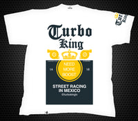 Turbo King Street Racing in Mexico T-shirt